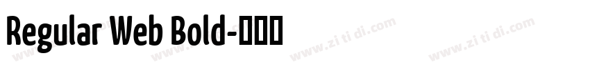 Regular Web Bold字体转换